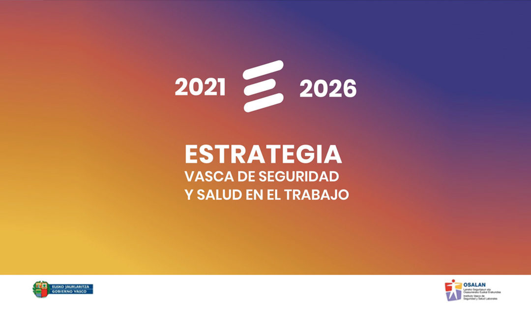 Nuevas campañas en materia de Seguridad y Salud para el año 2023 en el Pais Vasco